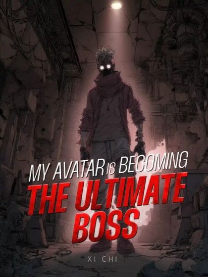 My Avatar is Becoming the Ultimate BOSS cover